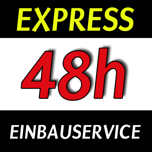 Einbau innerhalb Deutschlands (48h)